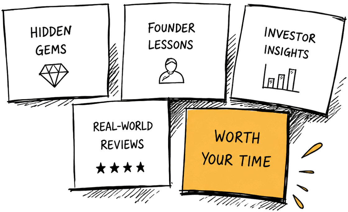 Notes reading hidden gems, founder lessons, investor insights, real-world reviews, and worth your time