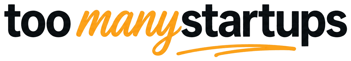 toomanystartups